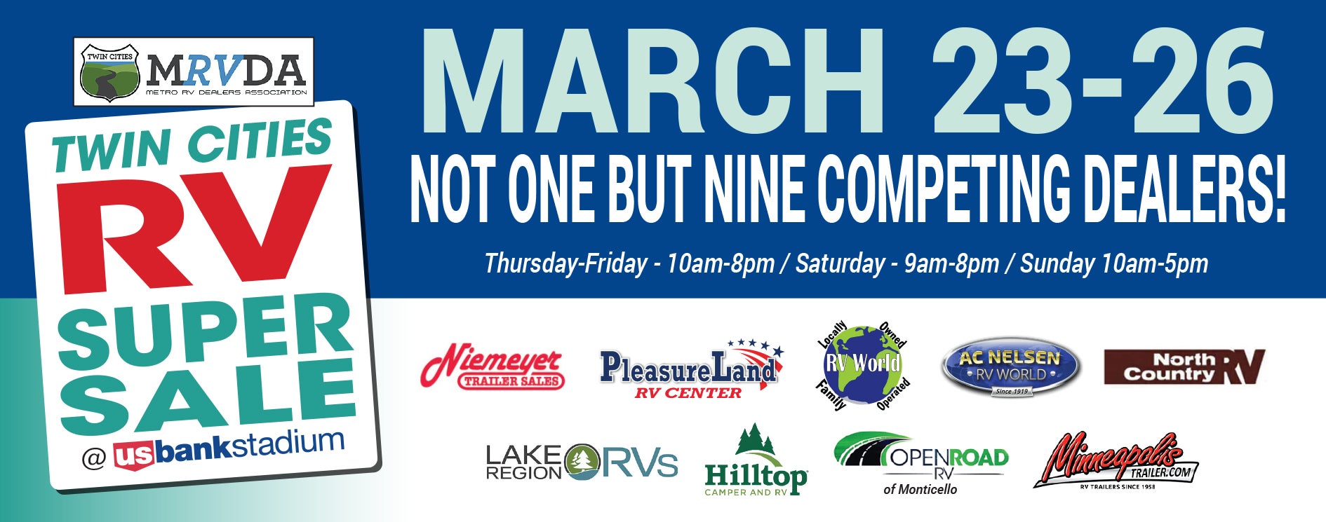 Metro RV Dealers Twin Cities RV Super Sale U.S. Bank Stadium