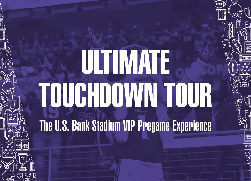 More Info for U.S. BANK STADIUM UNVEILS A NEW TOUR PROGRAM OFFERING: ULTIMATE TOUCHDOWN TOUR